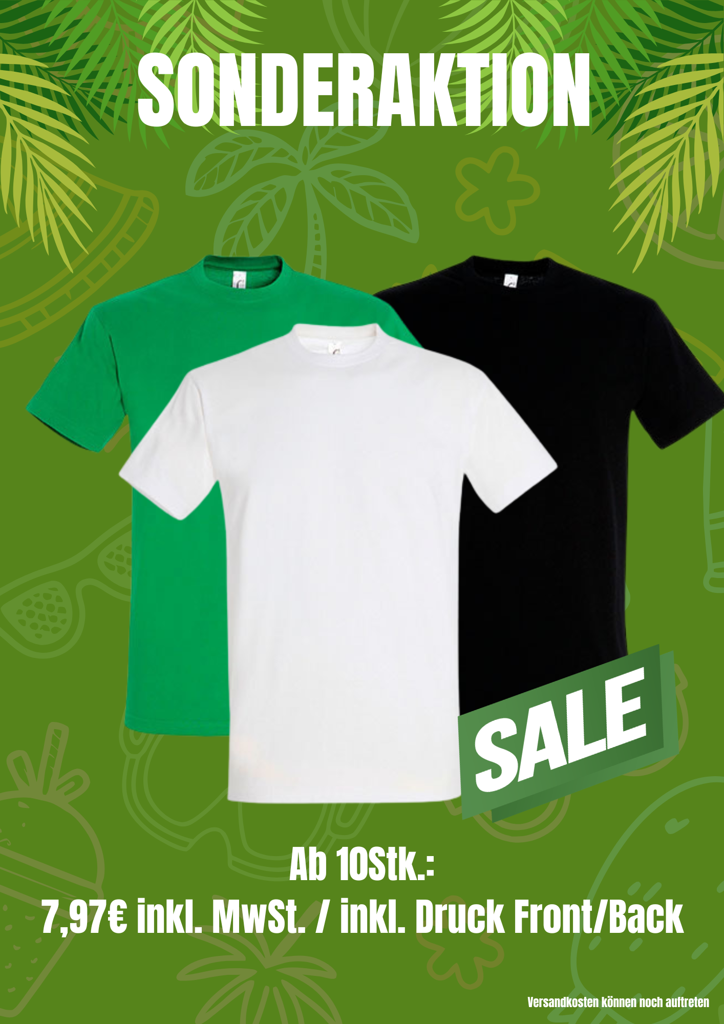 Sonderaktion-T-Shirts/ ab 7,97€ inkl. Druck und MwSt.